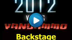 Backstage di Vandammo VS 2012