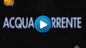 acqua corrente trailer