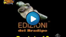 Edizioni del Bradipo Puntata 10