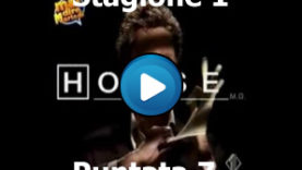 Mai dire Dr.House Stagione 1 – Puntata 7