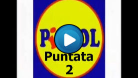 Piccol Puntata 2