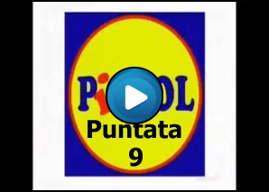 Piccol Puntata 9