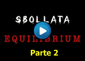 sbollata in equilibrium parte 2