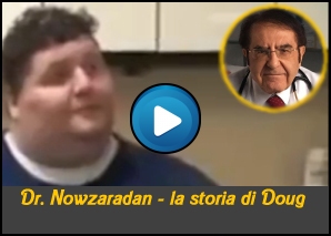 Dr Nowzaradan La storia di Doug