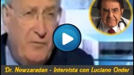 Dr Nowzaradan Intervista con Luciano Onder