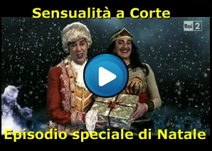 Sensualità a Corte - Lo speciale di Natale