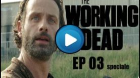 The Working Dead 03 Speciale Fox Circus – Rick odia i Nerd