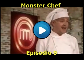 Monster Chef - Episodio 09